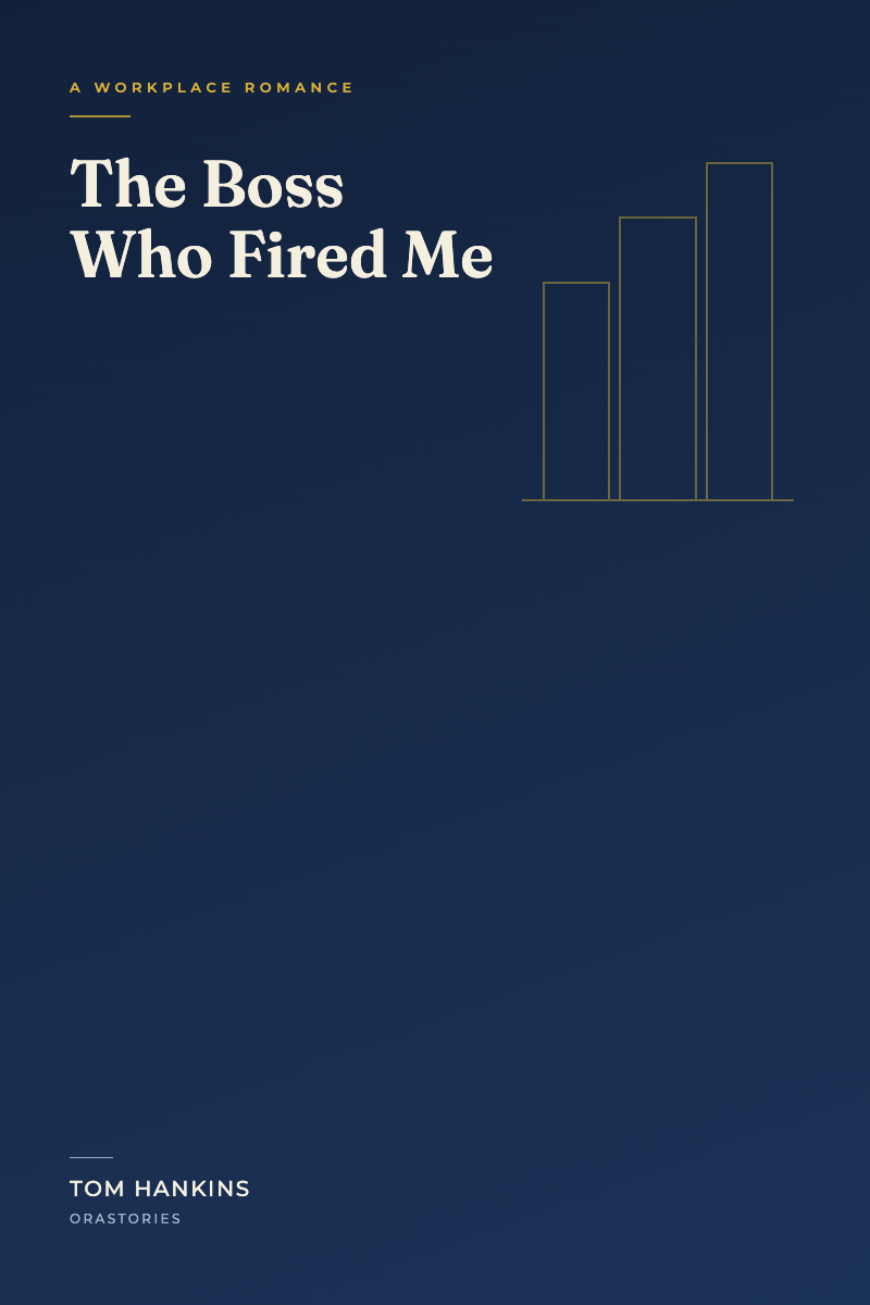 The Boss Who Fired Me cover